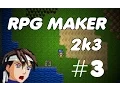 RPG Maker 2003 Tutorial - Part 3 Switches and Variables