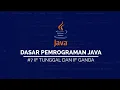 IF Tunggal dan IF Ganda pada JAVA DASAR PEMROGRAMAN JAVA