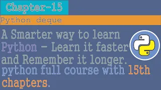 python tutorial for beginners to advanced Chapter - 15 python deque python collections module