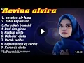 Download Lagu Revina Alvira Full Album Dangdut Terbaru 2025 | Lagu Pilihan Paling Menyentuh Hati