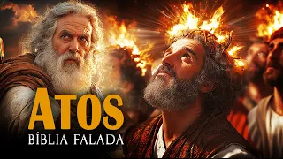 Livro dos Atos dos Apóstolos a História Bíblia Completa