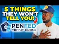 5 Things PenFed Credit Union Won t Tell You