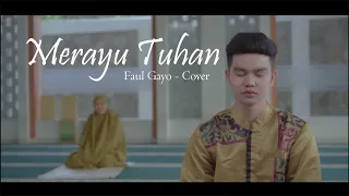 Download MERAYU TUHAN [FAUL GAYO - Cover] MP3