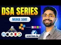 Merge Sort in Data Structures and Algorithm in C in Hindi Sorting