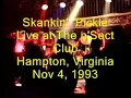 Skankin' Pickle    Live- Larry Smith & I Missed the Bus