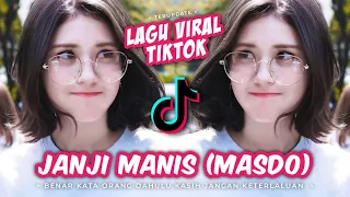 Download DJ JANJI MANIS (MASDO) || LAGU VIRAL TIKTOK TERBARU || REMIX FULL BASS MP3