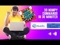 Numpy Zero to Hero in 30 minutes 30 Numpy Commands in 30 Minutes