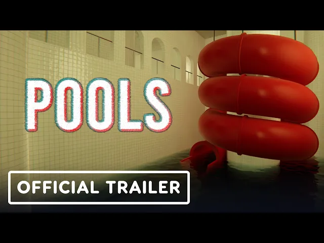 Pools - Exclusive Release Date &amp; Gameplay Trailer