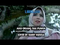 Download Lagu AKU ORANG TAK PUNYA - VANNY VABIOLA (lirik lagu)