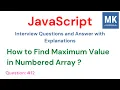 JavaScript Interview Questions - How to Find Maximum Value in Numbered Array