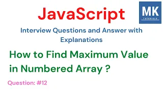 JavaScript Interview Questions - How to Find Maximum Value in Numbered Array