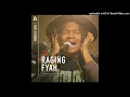 raging fyah judgement day audiotree live version