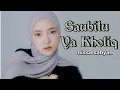 Download Lagu Sauqbilu ya kholiq- Nissa sabyan lirik MP3