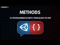 C Programming in Unity From Basics to OOP - Methods
