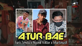 Download ATUR BAE - Faris Senda X Nyonk Viktor X MartinusR (Official Audio) | Lagu Acara 2021🔥 MP3