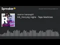 Lagu ES_Dizzying Highs - Tape Machines