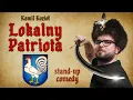 Download Lagu Kamil Kozieł - LOKALNY PATRIOTA | Stand-up | Cały program 2025