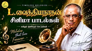 L.வைத்தியநாதன்  சினிமா பாடல்கள் | L.Vaidyanathan Classical Songs | L.Vaidyanathan Violin Songs