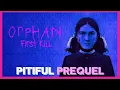 Orphan First Kill - Bad Sequel with a Good Twist