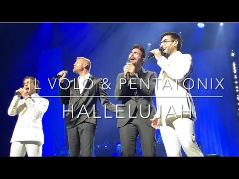 Download MP3 IL VOLO, PENTATONIX “HALLELUJAH”Los Angeles 10/15/2022