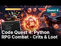 Python RPG Combat Tutorial Turn-Based Battles with Dice Crits Loot Code Quest