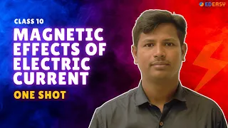 ONE SHOT CBSE 10 PHYSICS MAGNETIC EFFECTS OF ELECTRIC CURRENT