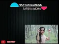 SAFIRA INEMA // MANTAN DJANCUK ((Lirik))