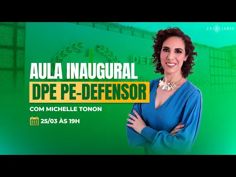 Vídeo: aula inaugural do curso para a Defensoria Pública de Pernambuco