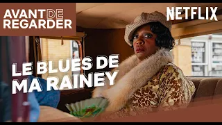 Avant de regarder… Le Blues de Ma Rainey [VF]