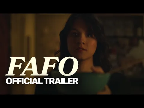 FAFO (F*ck Around and Find Out) | Official Trailer