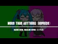 Download Lagu [Hatsune Miku \u0026 Megurine Luka] More Than Anything (Reprise) Hazbin Hotel 日本語カバー || Arisa Padira ||