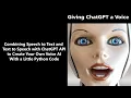 Turn ChatGPT into Your own Voice AI with Python