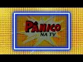 Lagu Intervalos Pânico Na TV RedeTV! (10/07/2005)