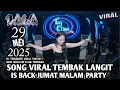 Download Lagu JUMAT MALAM PARTY WITH DJ LALA 29 MEI 2025 MP CLUB