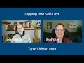 Tapping into Self-Love - Brad Yates