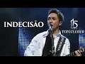 Download Lagu Tom Cleber - Indecisão