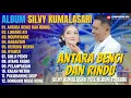 Download Lagu Album Silvy Kumalasari || ANTARA BENCI DAN RINDU - LINTANG ATI - Campursari Full Album Terbaru 2025