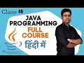 Class 48 - Access Modifiers Java Programming Full Course In Hindi