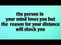 De persoon in je gedachten houdt van je, maar de werkelijke reden voor jullie afstand zal je scho...