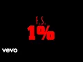 Download Lagu F.S. - 1% (Official Audio)