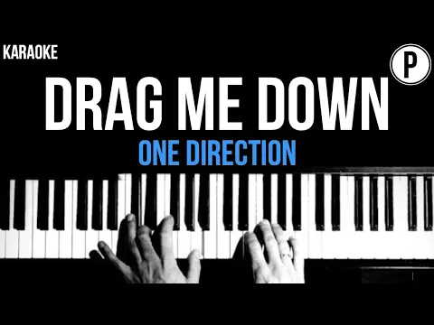 Download MP3 Drag Me Down Karaoke One Direction Slowed Acoustic Piano Instrumental