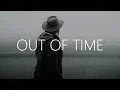 Download Lagu Over Easy - Out Of Time (Lyrics) feat. LUMA