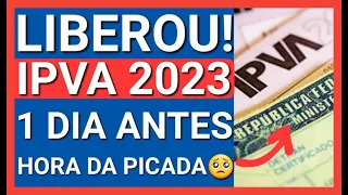✅AGORA É OFICIAL! IPVA 2023: LIBERADO HOJE PARA PAGAMENTO