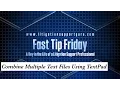 Fast Tip Friday - Combine Multiple Text Files Using TextPad