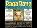 Lagu Raga Rang 1976 COMPLETE  ** Tapestry of Indian Classical Instrumental Music **