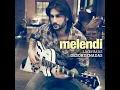 Melendi: Tu jardín con enanitos (Audio) Quiero ser tu medicina