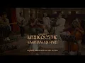 Download Lagu LEXICOUSTIC Ep. 5 - Lagu Malam Hari | Isyana Sarasvati \u0026 The Tuttis