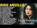 Download Lagu Nike Ardilla The Best || Lagu Lawas || Indonesia Tahun 80an