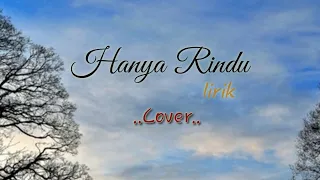 Download Hanya Rindu lirik MP3