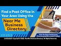 Find a Post Office in Your Area Using the Near Me Business Directory